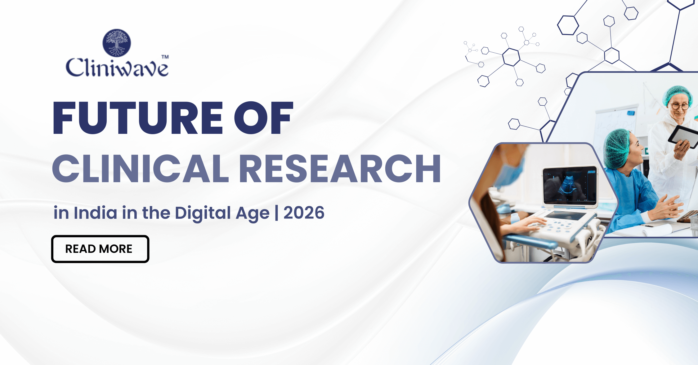 Future of clinical research in India with digital healthcare technologies